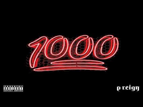 P Reign - 1000