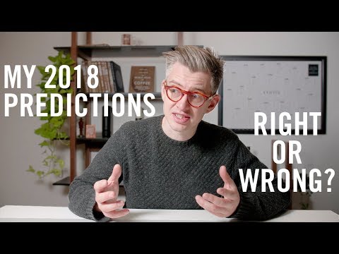 我的2018年預測。對還是錯？ (My 2018 Predictions: Right or Wrong?)