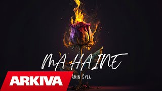 Amin Syla - Ma Haine