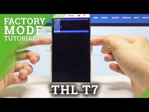 How to Boot into Factory Mode in THL T7 - Factory Test Menu