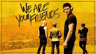 Justice vs Simian - We are your Friends (We Are Your Friends Soundtrack)