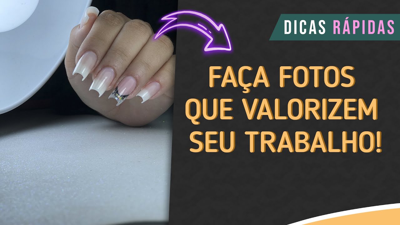 COMO TIRAR BOAS FOTOS DAS UNHAS l DICAS RÁPIDAS