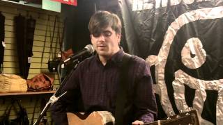 Anthony Green - Love You No Matter What (Newbury Comics Faneuil Hall, Boston, 1-18-2012)