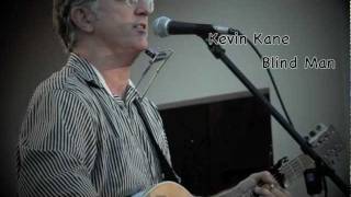 Kevin Kane's Blind Man