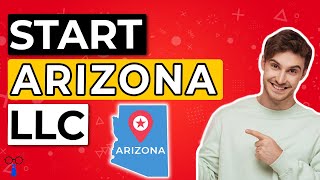 How To Start An LLC In Arizona 2023 👔 Registering Arizona LLC  Short Version ⏱️
