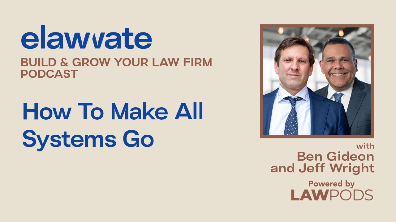How To Make All Systems Go, with Ben Gideon and Jeff Wright