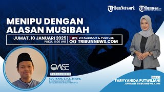 OASE: Menipu dengan Alasan Musibah