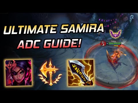 The ULTIMATE Samira ADC Guide – How I Went 23/4 in High Elo