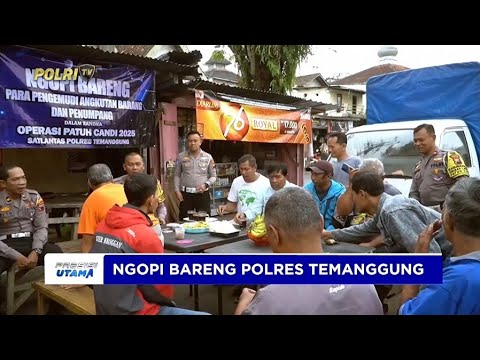 NGOPI BARENG POLRES TEMANGGUNG SOSIALISASI KESELAMATAN BERKENDARA