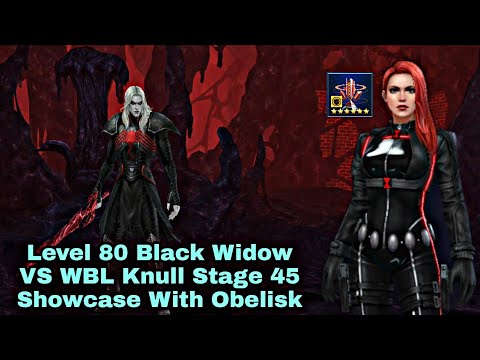 Level 80 Black Widow VS WBL Knull Stage 45 Showcase With Obelisk - Marvel Future Fight
