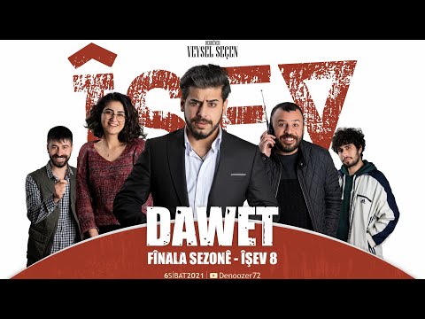 îşev Beşa 8. Dawet - Fînala Sezonê