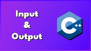 C++ Input & Output
