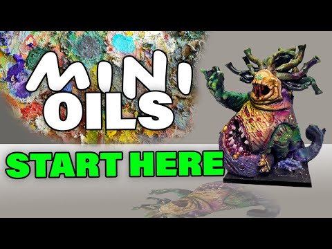 ULTIMATE BEGINNERS GUIDE to OIL PAINTS for Miniature Painters
