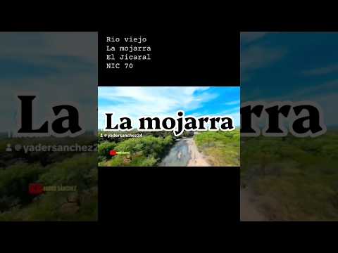 La mojarra está la encuentras sobre carretera a San Francisco libre Managua