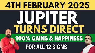 4th Feb 2025 Jupiter Turns Direct in Taurus major relief for everyone in this world | Jupiter #astro