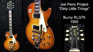 Joe Perry Project - &quot;Dirty Little Things&quot; guitar lesson. Burny RLG70 (1993)