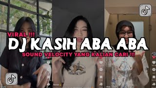 Download lagu DJ KASIH ABA ABA  AKU MAU TEST DIA MAU AKU ATAU MAU CASH REMIX VIRAL TIKTOK 2025 mp3