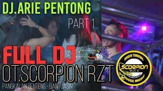 Download lagu #otm #pentong #scorpionrzt FuLLDj_AriePentong OT.Scorpion RZT Part.1 || WARNAWARNI || P.Benteng mp3