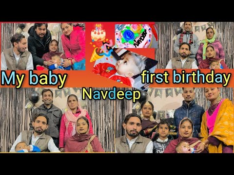 My Baby First Birthday Vlog || 🎂💐 Navdeep First Happy Birthday Vlog || Savarali Vlogs