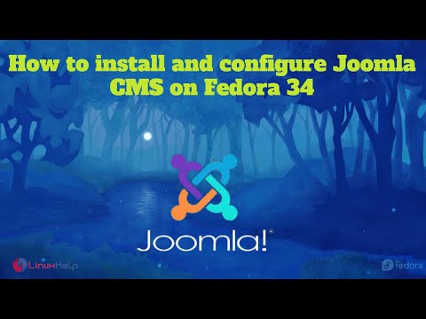 How to install and configure Joomla CMS on Fedora 34 | LinuxHelp Tutorials