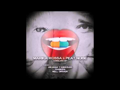 Marika Rossa & Peat Noise - Chiseling (GabeeN Remix)