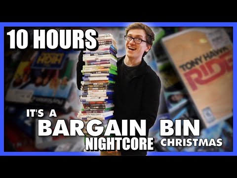 10 HOURS of It's a bargain bin christmas! Nightcore version - Scott The Woz