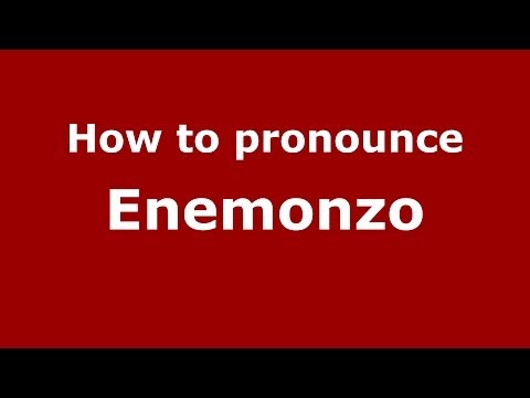 How to pronounce Enemonzo (Italian/Italy) - PronounceNames.com