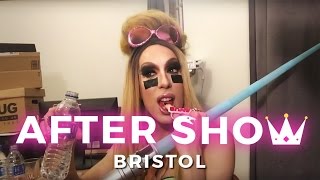 After Show - Bristol