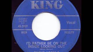 I&#39;d Rather Be On The Inside Looking Out - Charlie Moore &amp; Bill Napier