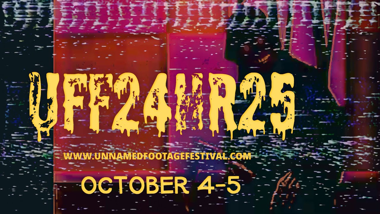 UFF24HR25 Virtual Fest Trailer