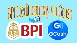 How to pay BPI Credit loan using Gcash #tutorial Gcash