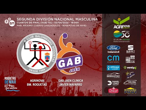 2DNM - VUELTA CUARTOS FINAL - AGRINOVA BM. ROQUETAS vs GAB JAEN CLINICA JAVIER NAVARRO