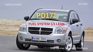 Dodge Caliber | DTC P0171 – Fuel System Lean Diagnostic