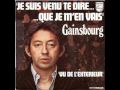 Serge Gainsbourg - Je suis venu te dire que je m'en vais