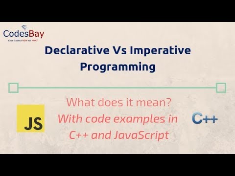Declarative Vs Imperative Programming : What does it Means?