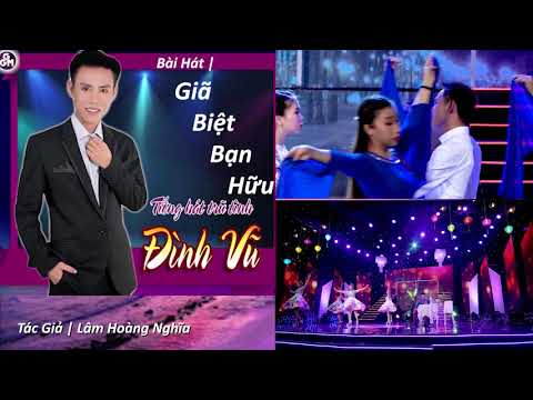 Giã biệt bạn hữu Sheet - Đình Vũ