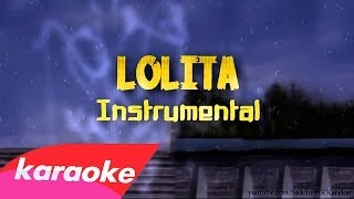 Download lagu Lana Del Rey - Lolita (Karaoke/Instrumental) w Lyrics on screen mp3