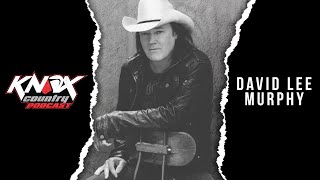 Ep 19: David Lee Murphy - Everything&#39;s Gonna Be Alright