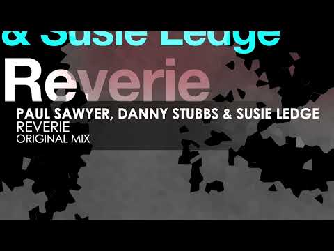 Paul Sawyer, Danny Stubbs & Susie Ledge - Reverie