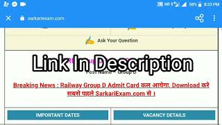 Railway RRB 2018 Exam Details | Admit card | Hall ticket Download || How to Download || Group D Exam