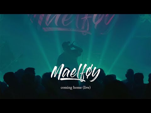 Maelføy - coming home (Live)