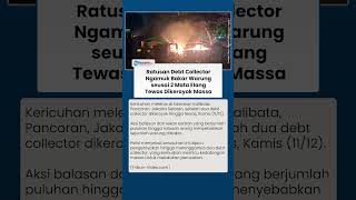 Ratusan Debt Collector Ngamuk Bakar Warung usai 2 Matel Tewas Dikeroyok Massa di Kalibata Jaksel