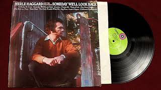 I&#39;d Rather Be Gone - Merle Haggard &amp; The Strangers