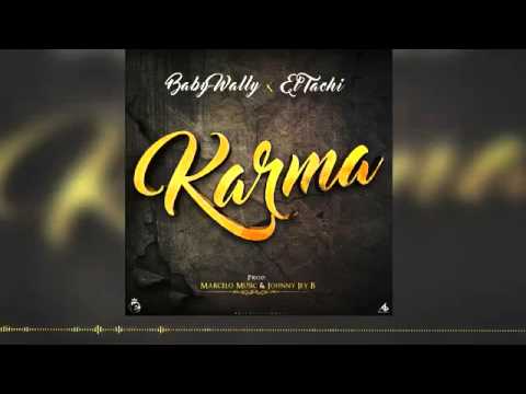 Baby Wally x El Tachi - Karma (Audio Official)