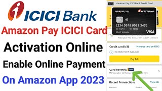 How to activate Amazon pay icici credit card | Amazon pay icici credit card activation online