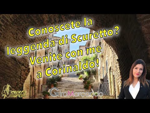 Corinaldo e vivi la magia di un tempo !