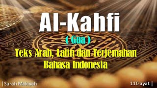 Download lagu Surah Al Kahfi Paling Merdu │Teks Arab, Latin dan Terjemahan Bahasa Indonesia mp3