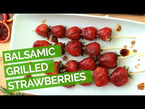 Balsamic Grilled Strawberries