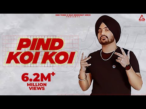 Pind Koi Koi (Official Video) : Jot Sidhu | Punjabi Song