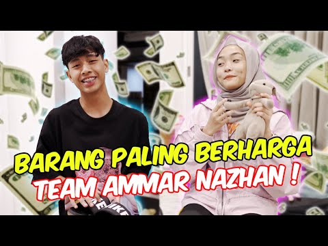 JANGAN TENGOK !! - BARANG PALING BERHARGA UNTUK TEAM AMMAR NAZHAN !